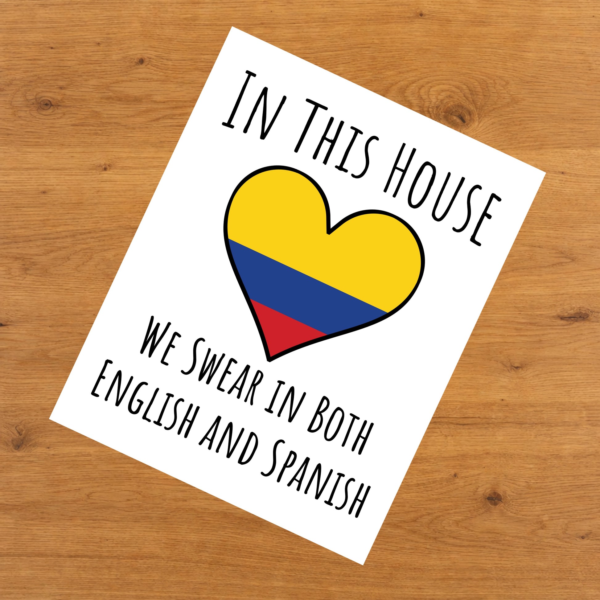 In This House We Swear In Both English and Spanish Funny Colombian Flag Heart Colombia 8"x10" Wall Art Print