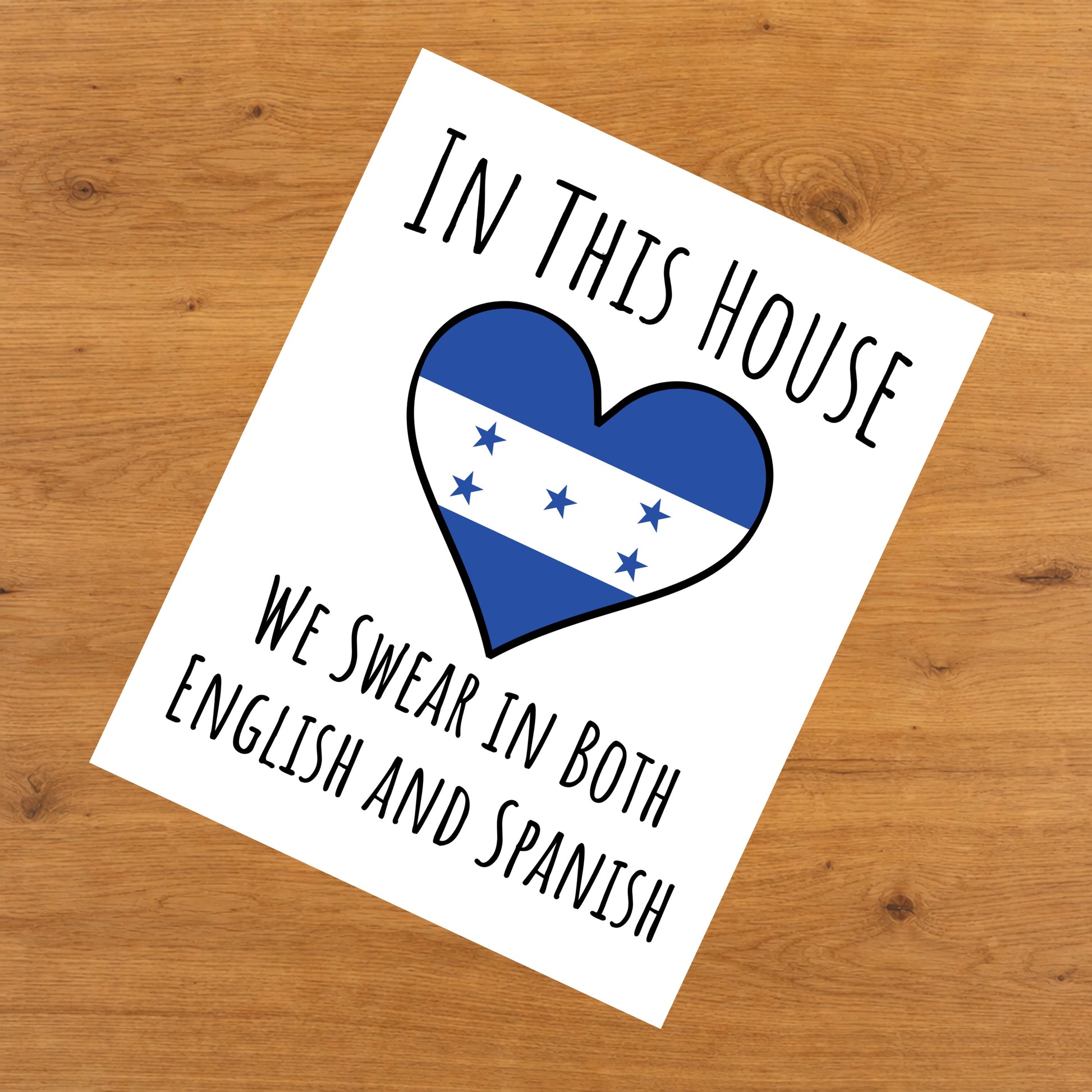 In This House We Swear In Both English and Spanish Funny Honduran Flag Heart Honduras 8"x10" Wall Art Print