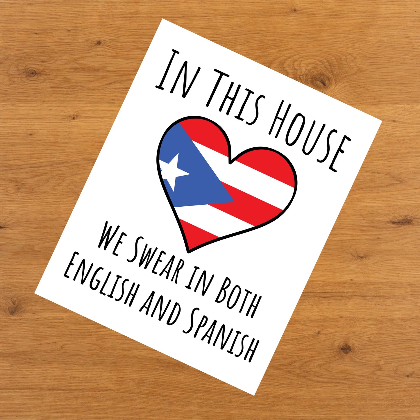 In This House We Swear In Both English and Spanish Funny Puerto Rican Flag Heart Puerto Rico 8"x10" Wall Art Print