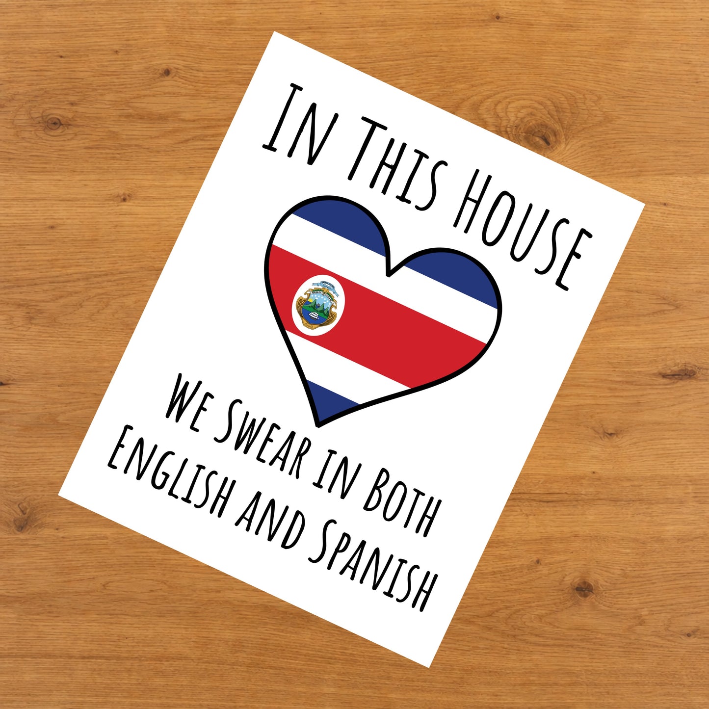 In This House We Swear In Both English and Spanish Funny Costa Rican Flag Heart Costa Rica 8"x10" Wall Art Print