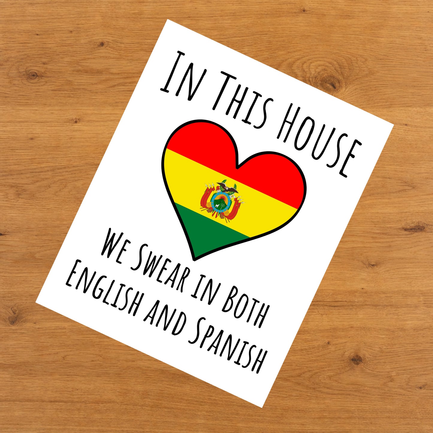 In This House We Swear In Both English and Spanish Funny Bolivian Flag Heart Bolivia 8"x10" Wall Art Print