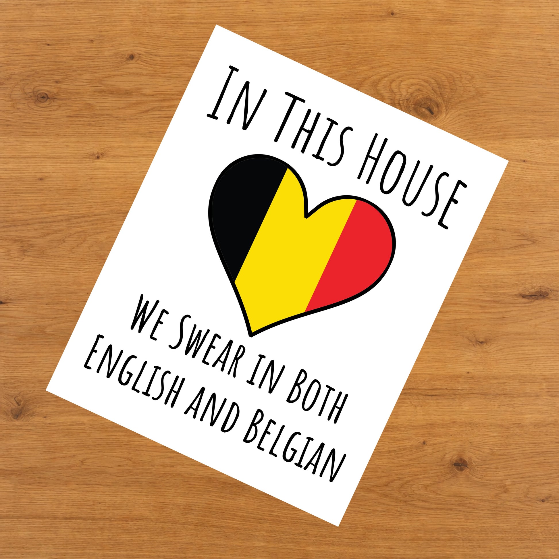 In This House We Swear In Both English and Belgian Funny Belgian Flag Heart Belgium 8"x10" Wall Art Print