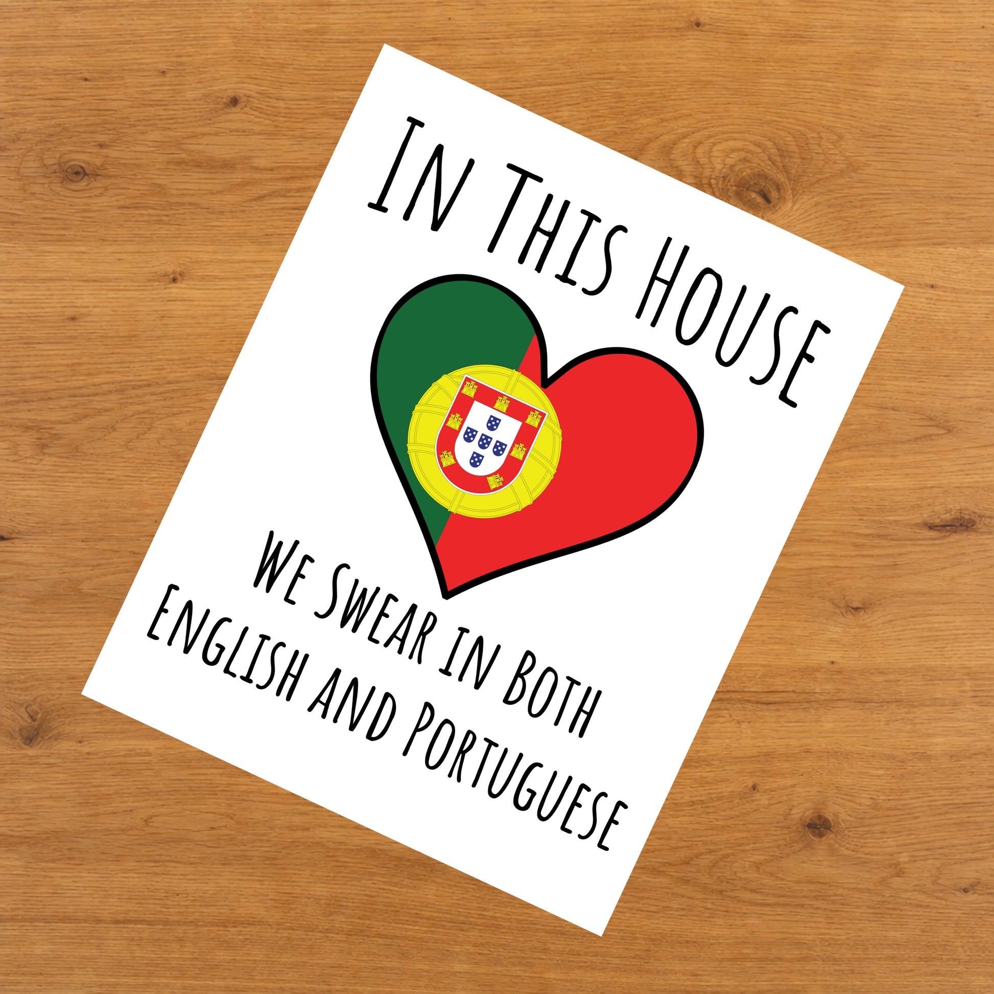 In This House We Swear In Both English and Portuguese Funny Portuguese Flag Heart Portugal 8"x10" Wall Art Print