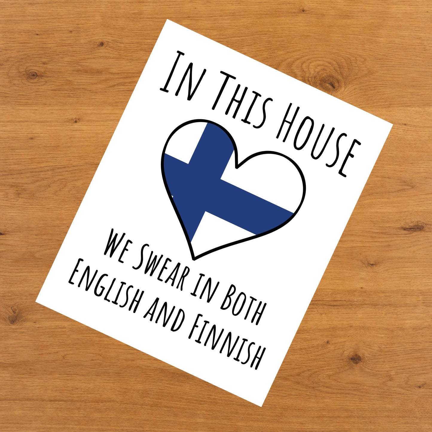 In This House We Swear In Both English and Finnish Funny Finnish Flag Heart Finland 8"x10" Wall Art Print