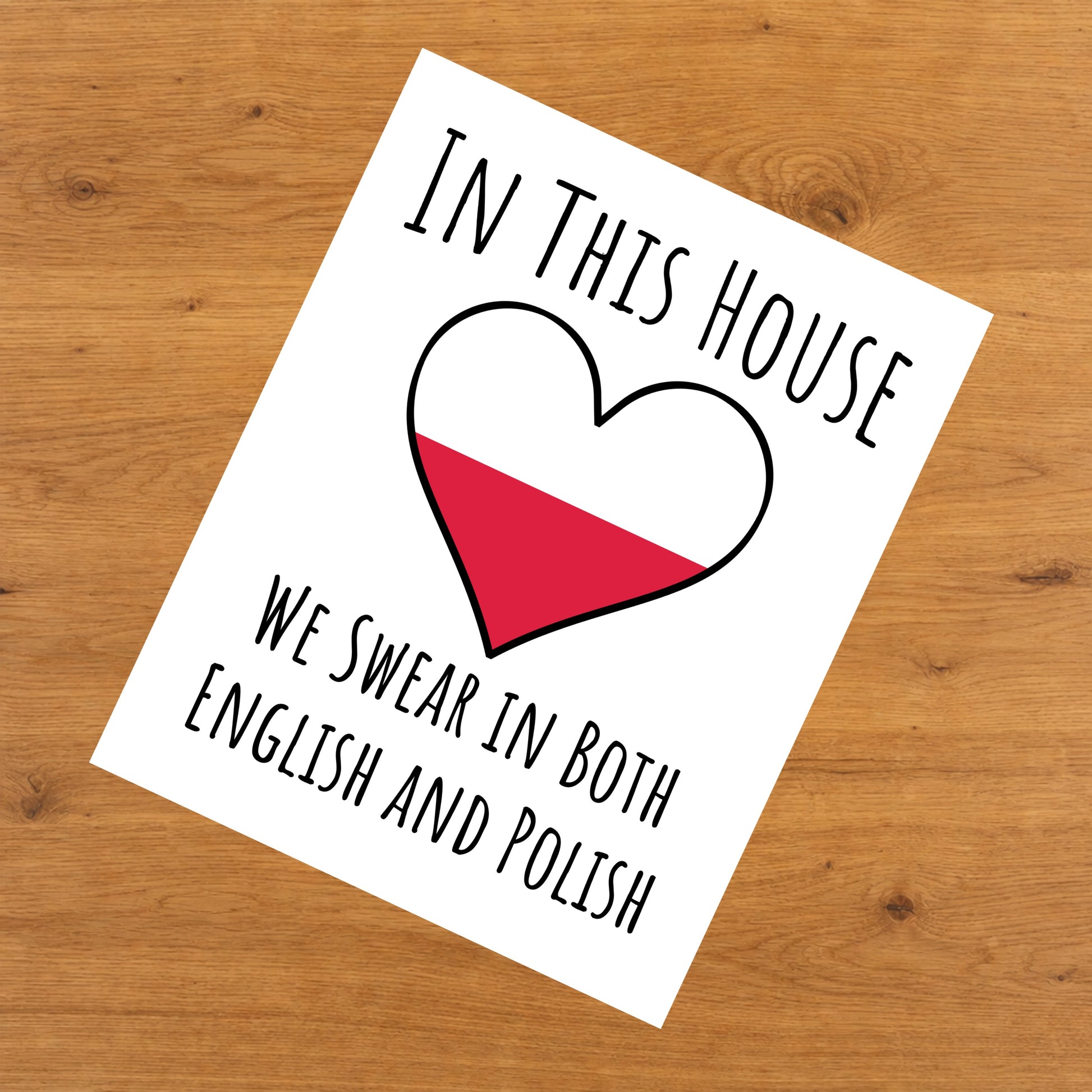 In This House We Swear In Both English and Polish Funny Polish Flag Heart Poland 8"x10" Wall Art Print