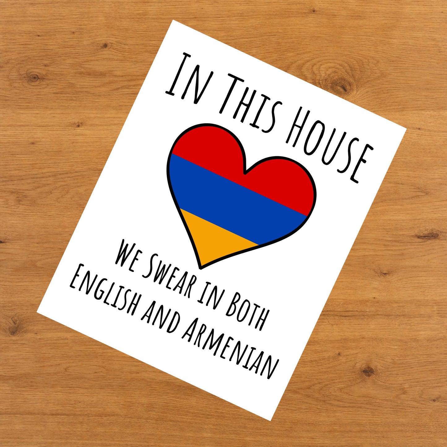 In This House We Swear In Both English and Armenian Funny Armenian Flag Heart Armenia 8"x10" Wall Art Print