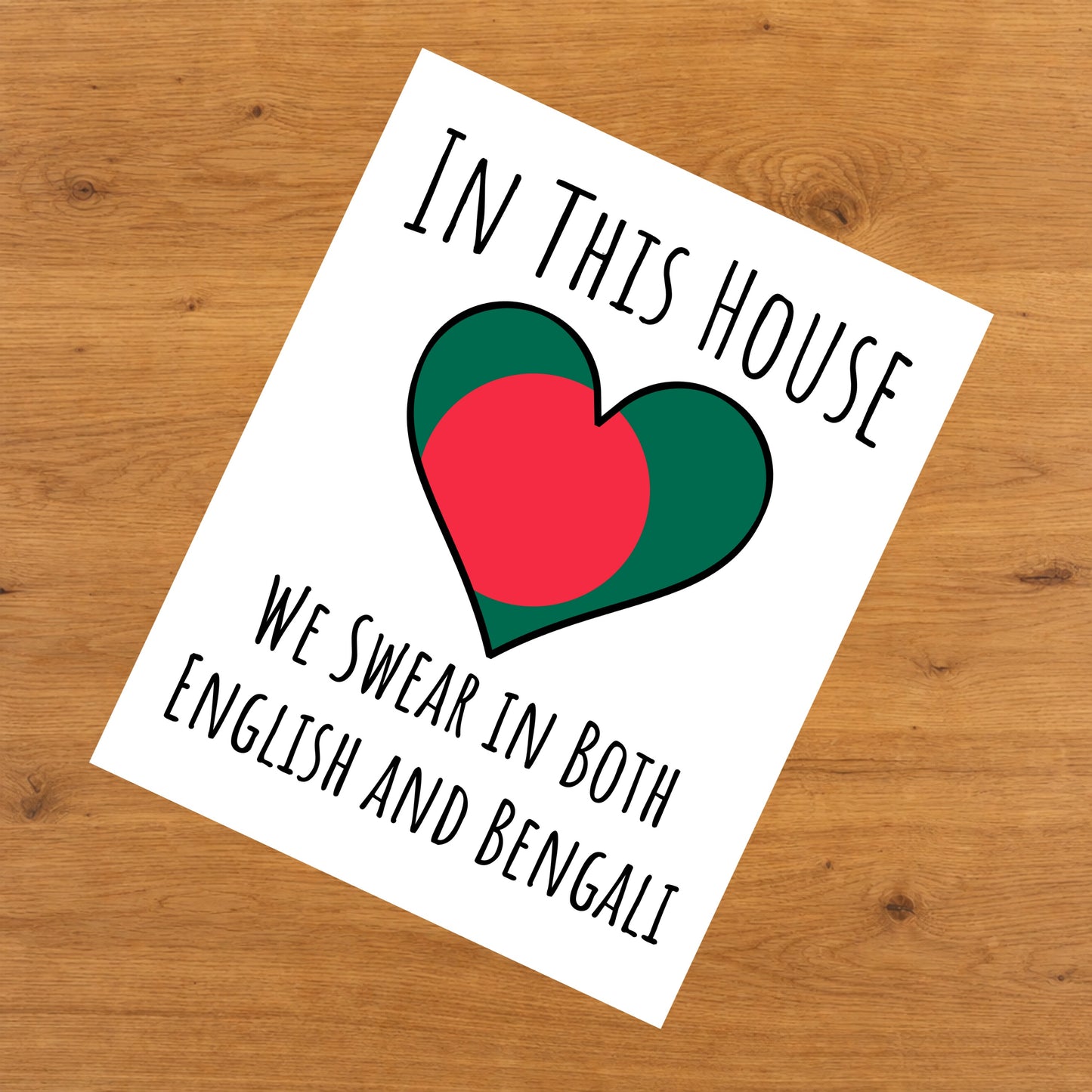 In This House We Swear In Both English and Bengali Funny Bangladeshi Flag Heart Bangladesh 8"x10" Wall Art Print