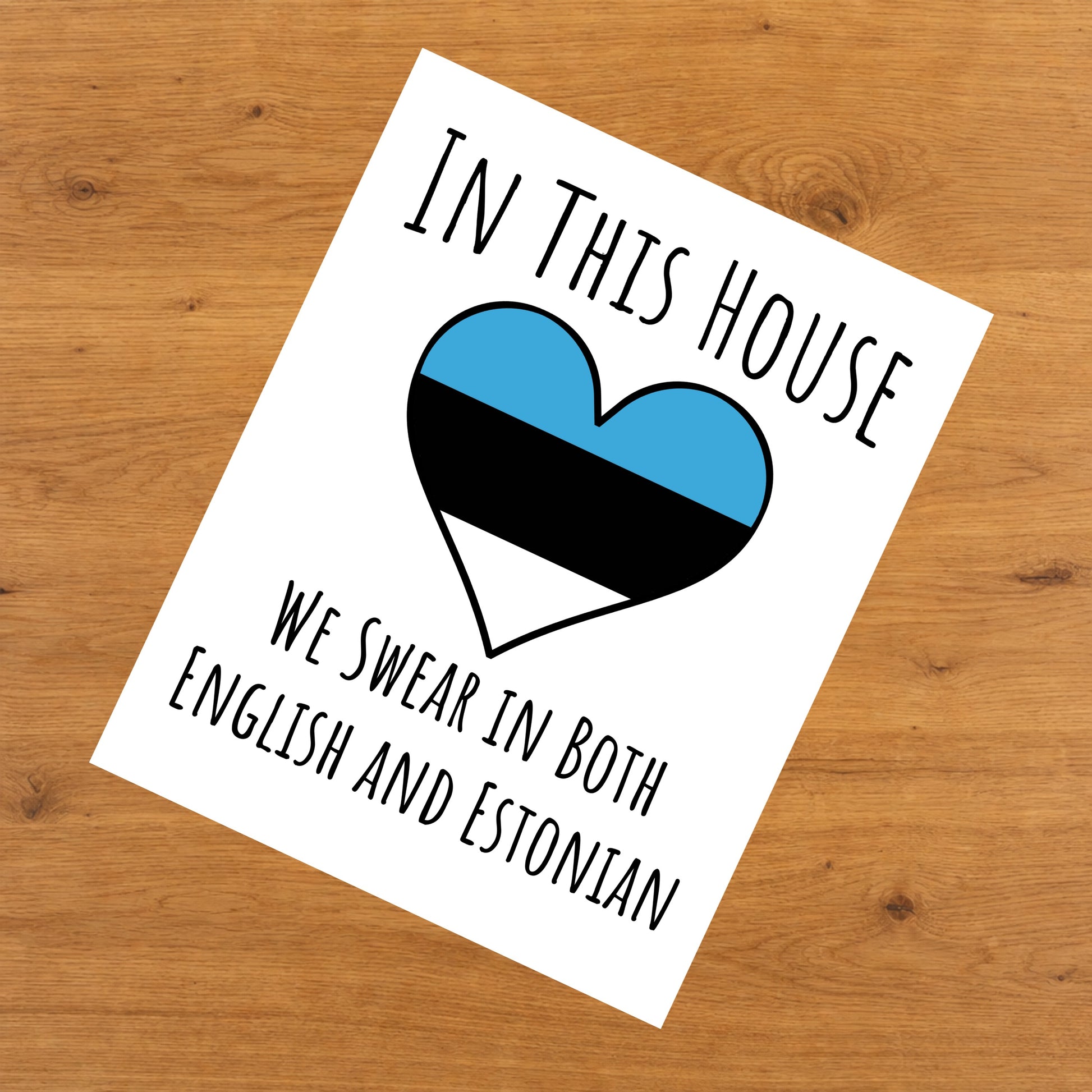 In This House We Swear In Both English and Estonian Funny Estonian Flag Heart Estonia 8"x10" Wall Art Print