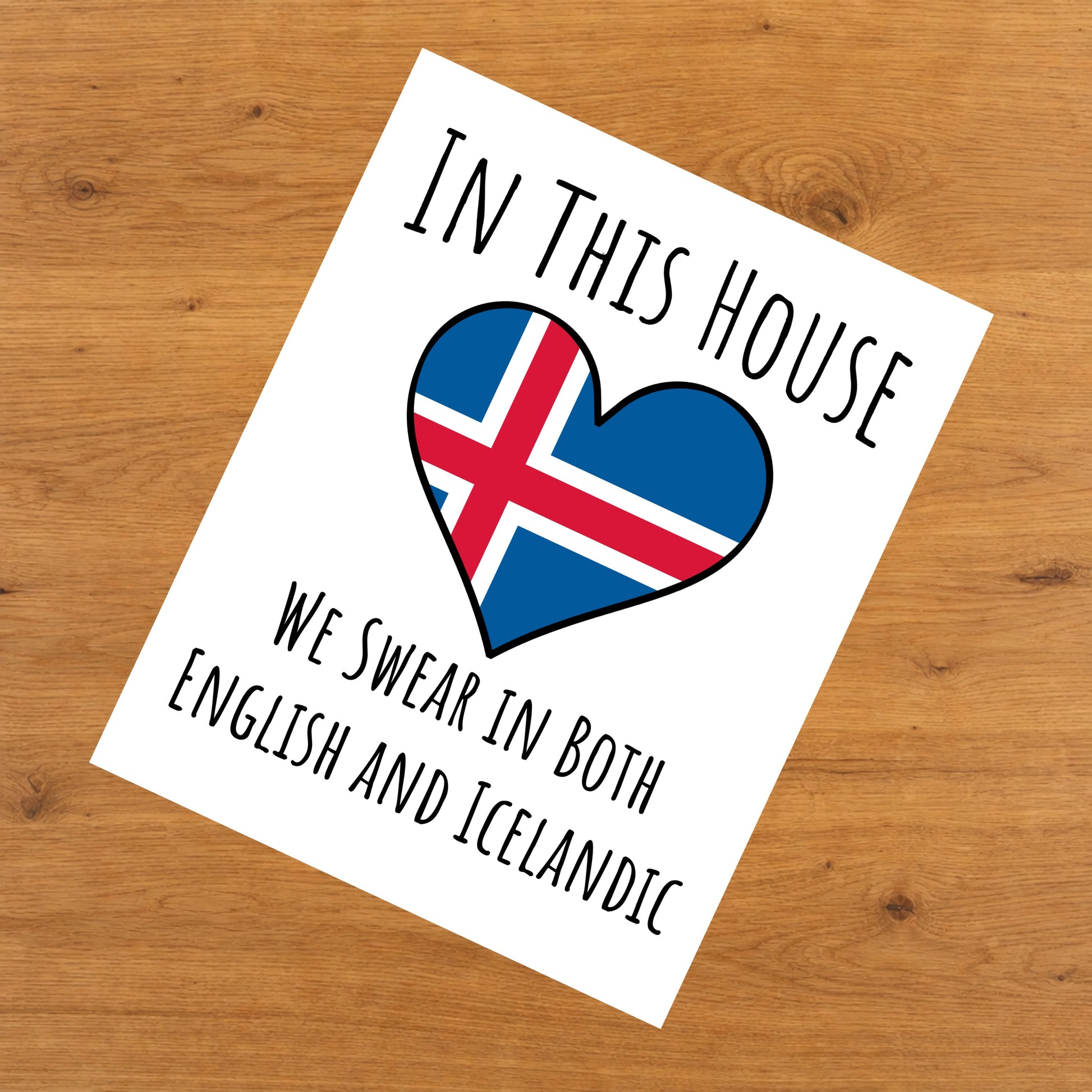 In This House We Swear In Both English and Icelandic Funny Icelandic Flag Heart Iceland 8"x10" Wall Art Print
