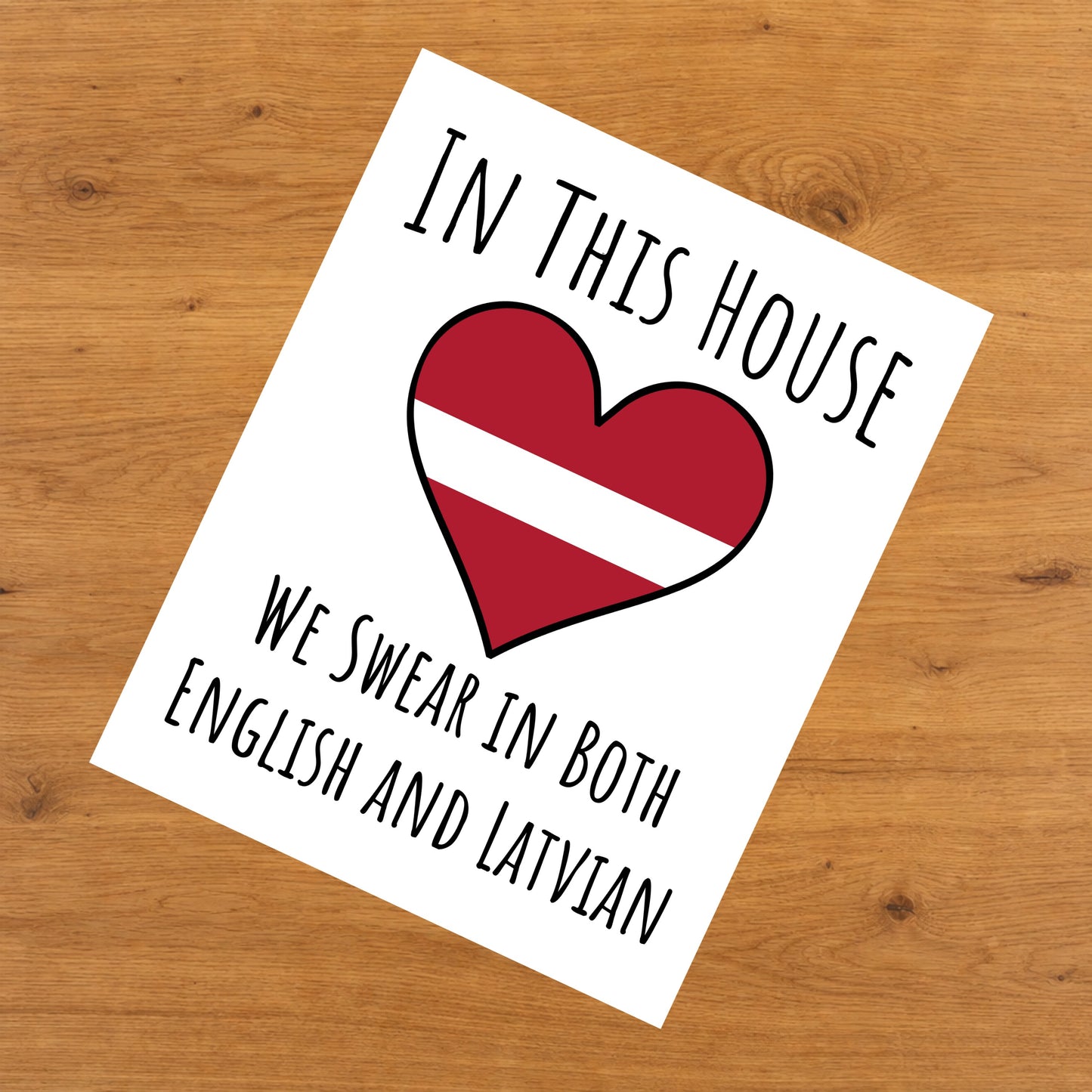 In This House We Swear In Both English and Latvian Funny Latvian Flag Heart Latvia 8"x10" Wall Art Print