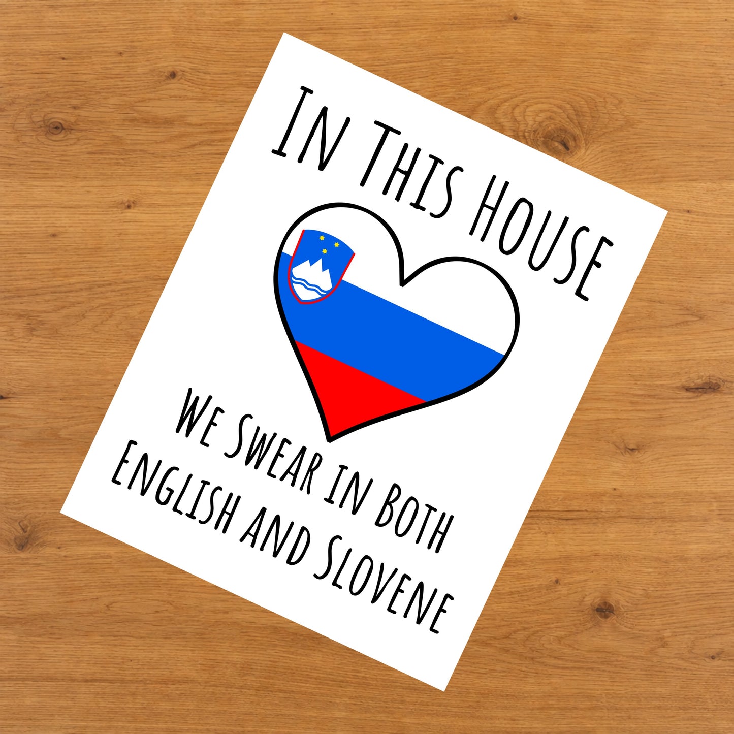 In This House We Swear In Both English and Slovene Funny Slovenian Flag Heart Slovenia 8"x10" Wall Art Print