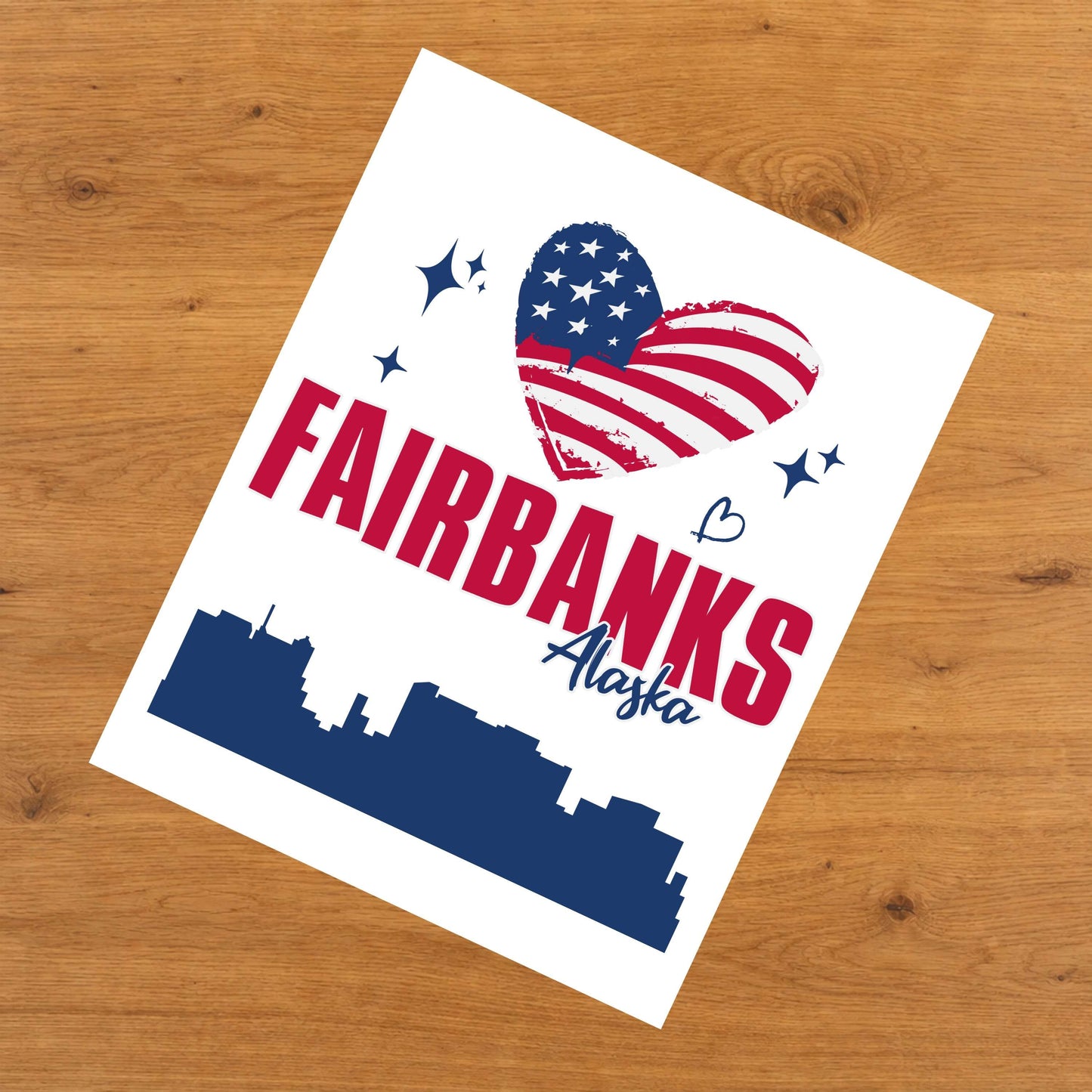 Fairbanks Alaska Skyline American Flag Heart 4th of July 8"x10" Wall Art Print