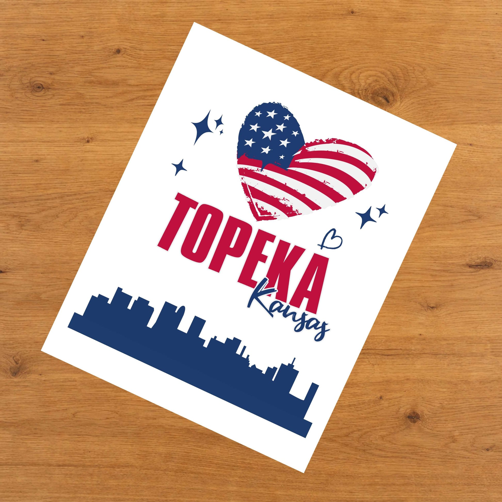 Topeka Kansas Skyline American Flag Heart 4th of July 8"x10" Wall Art Print