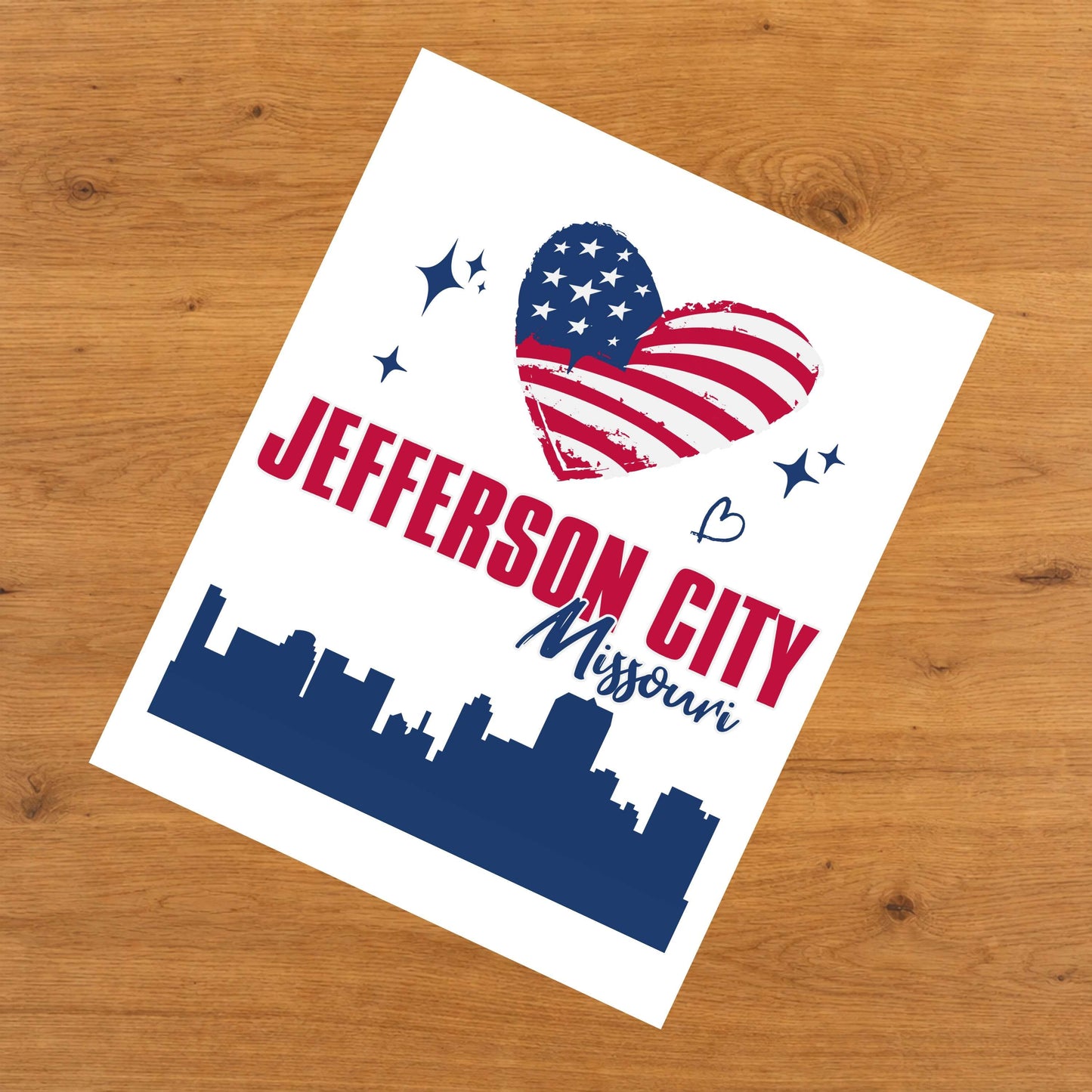 Jefferson City Missouri Skyline American Flag Heart 4th of July 8"x10" Wall Art Print