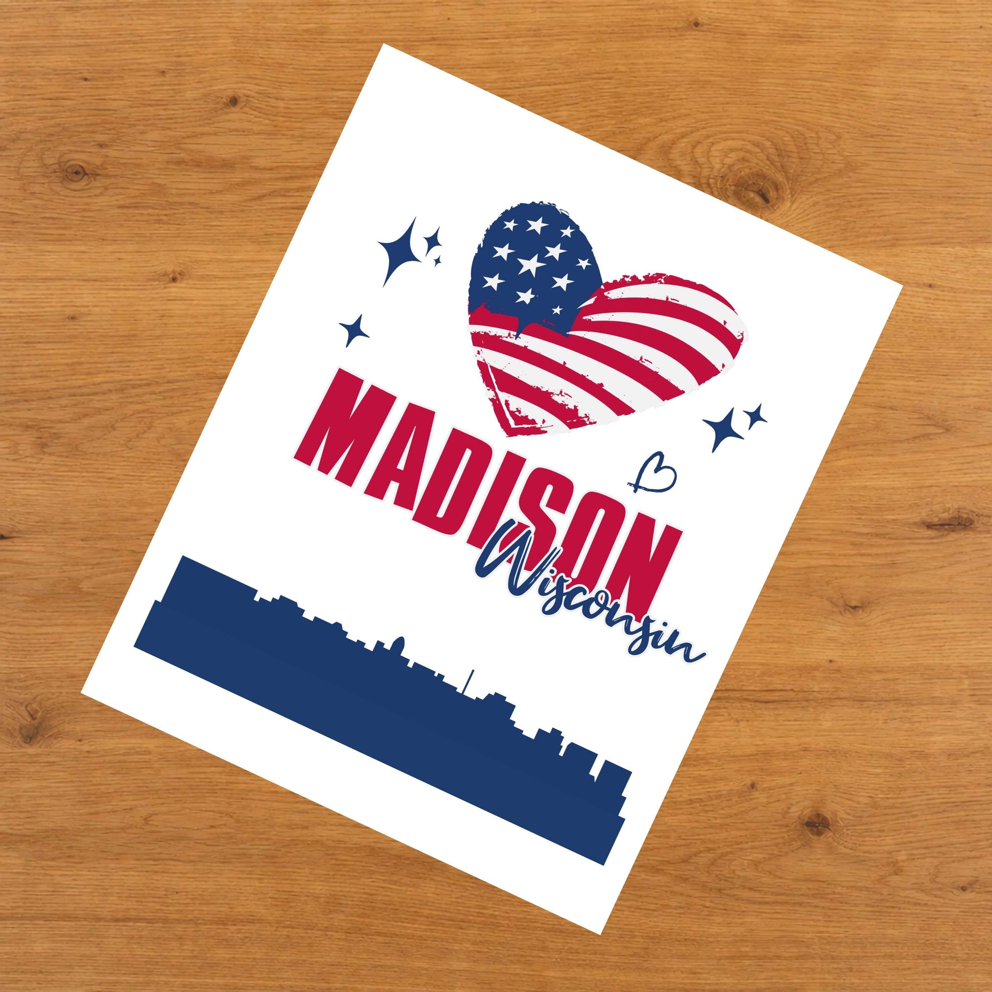 Madison Wisconsin Skyline American Flag Heart 4th of July 8"x10" Wall Art Print