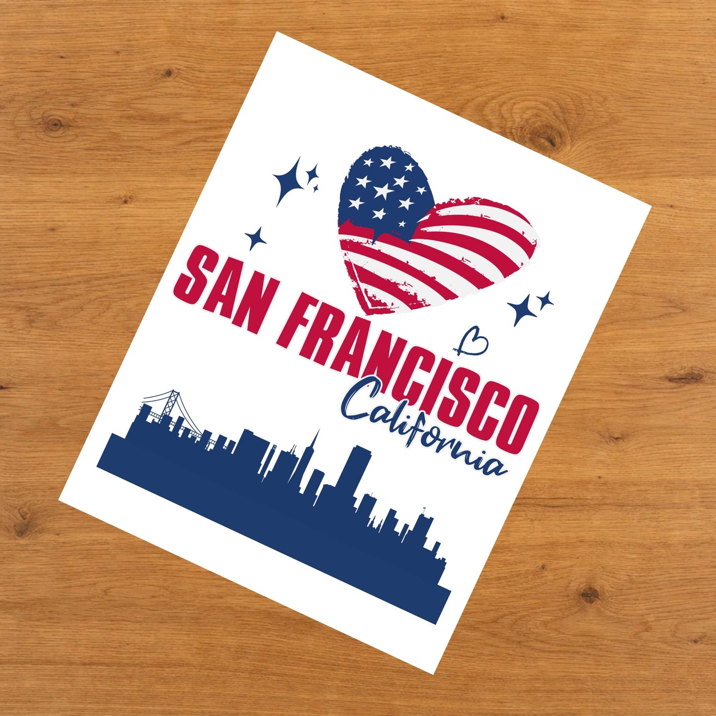 San Francisco California Skyline American Flag Heart 4th of July 8"x10" Wall Art Print