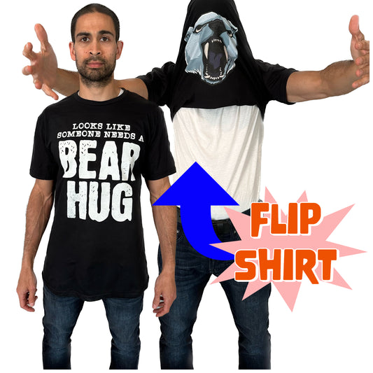 Looks Like Someone Needs A Bear Hug Funny Flip T-Shirt - Polar Bear Shirt - Funny Gift for Men