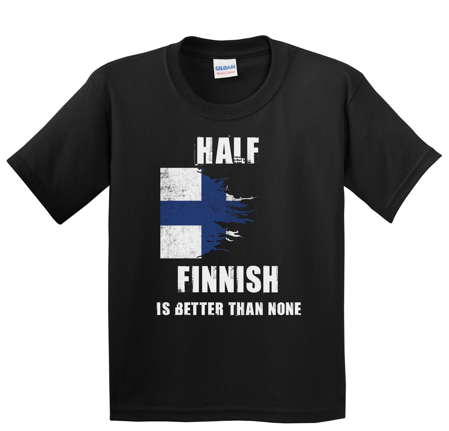 Half Finnish Is Better Than None Funny Finland Youth T-Shirt