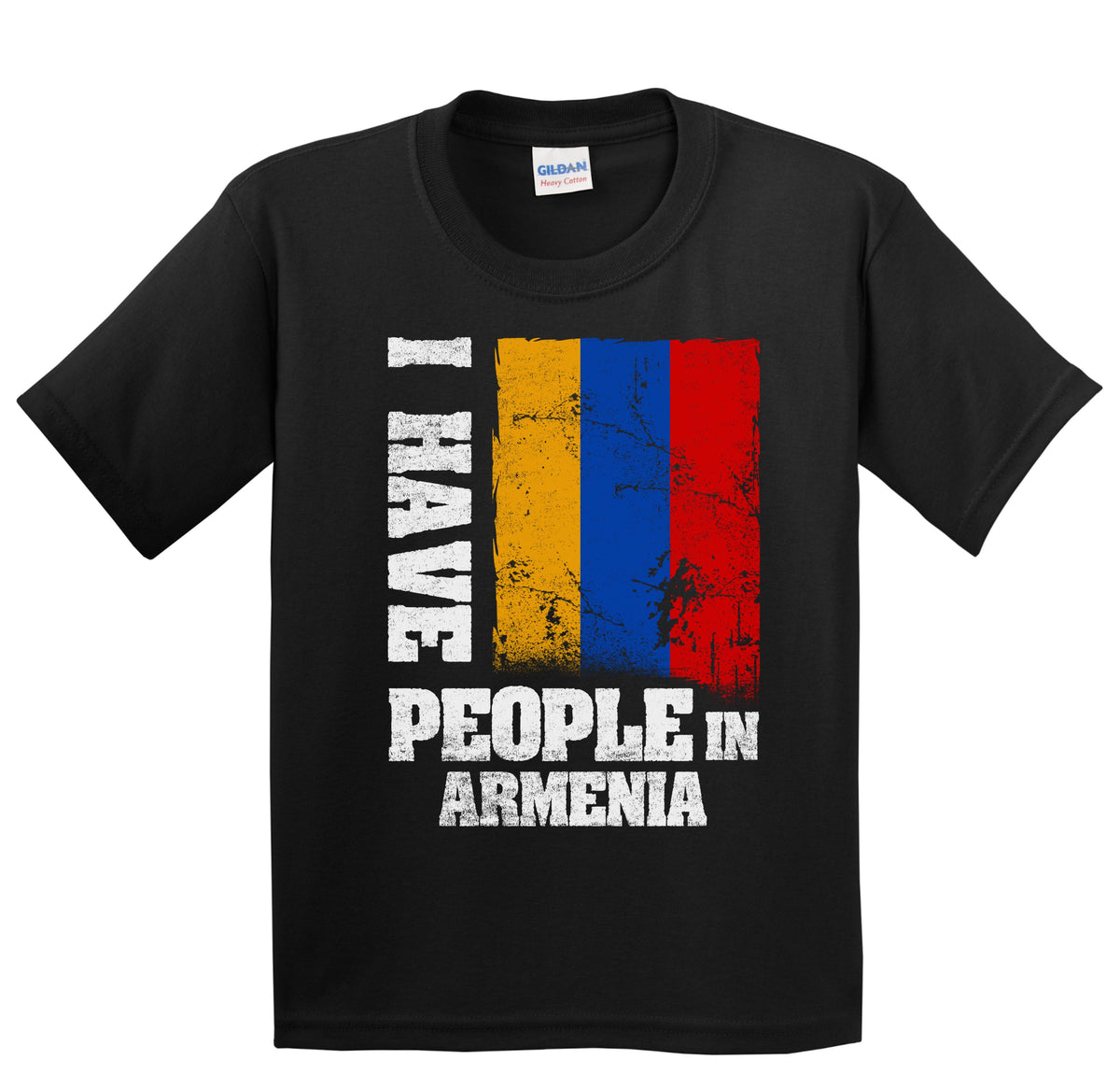 I Have People In Armenia Armenian Flag Youth T-Shirt