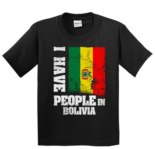 I Have People In Bolivia Bolivian Flag Youth T-Shirt