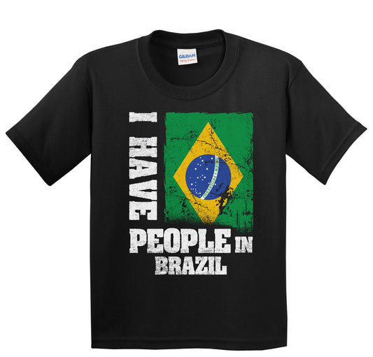 I Have People In Brazil Brazilian Flag Youth T-Shirt