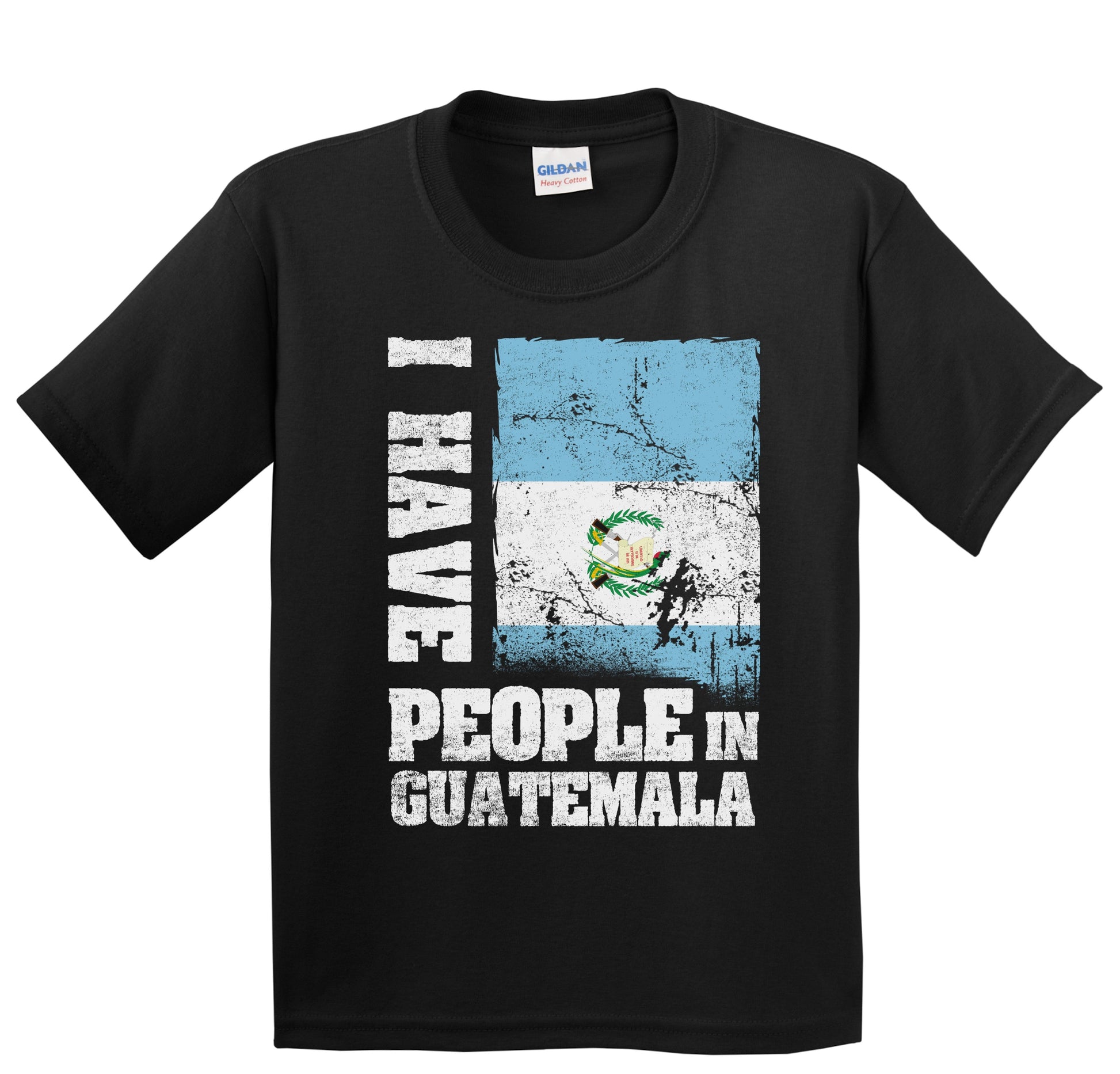 I Have People In Guatemala Guatemalan Flag Youth T-Shirt