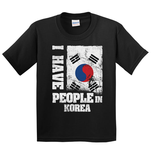 I Have People In Korea South Korean Flag Youth T-Shirt
