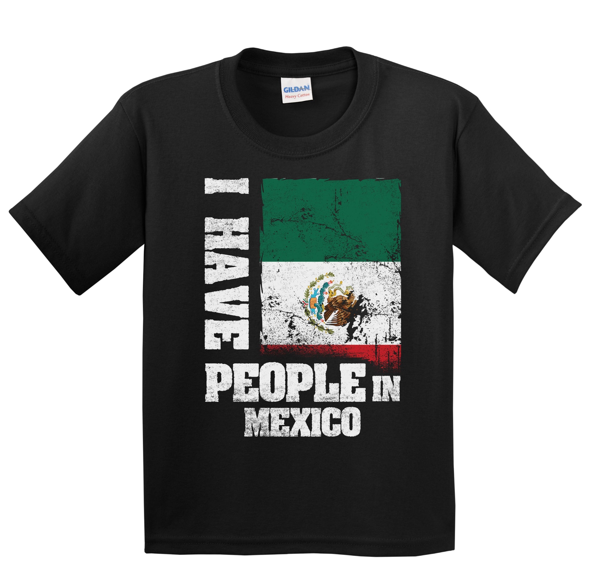 I Have People In Mexico Mexican Flag Youth T-Shirt