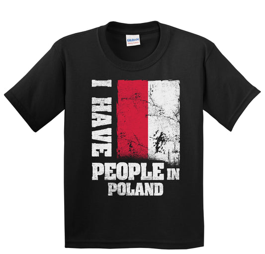 I Have People In Poland Polish Flag Youth T-Shirt