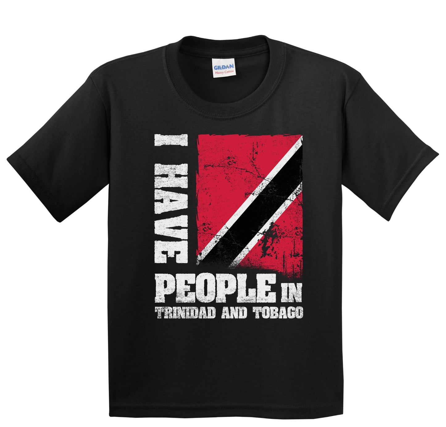 I Have People In Trinidad and Tobago Trinidadian Flag Youth T-Shirt