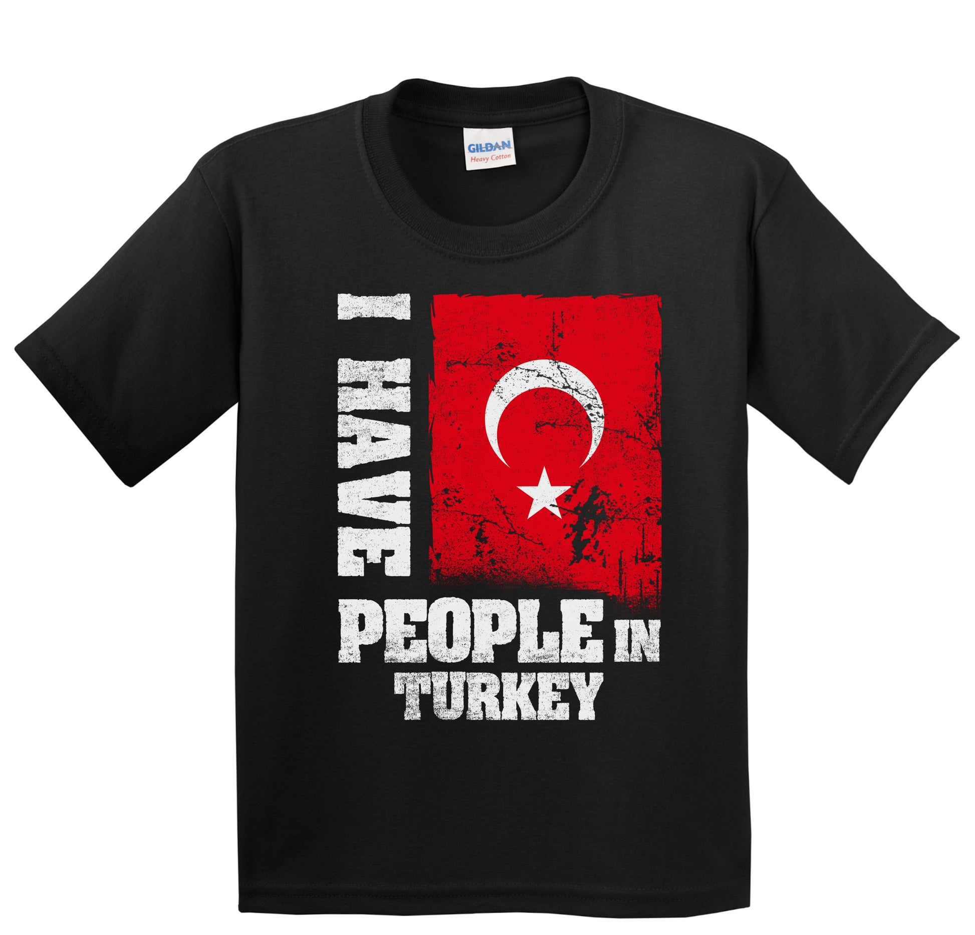 I Have People In Turkey Turkish Flag Youth T-Shirt