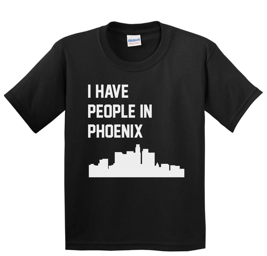 I Have People In Phoenix Arizona Skyline Youth T-Shirt