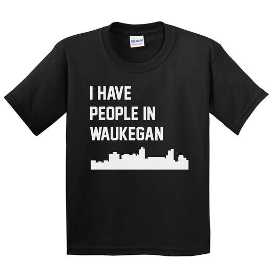I Have People In Waukegan Illinois Skyline Youth T-Shirt