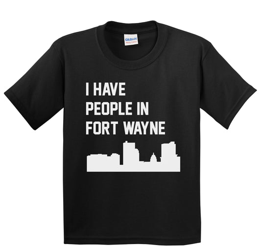 I Have People In Fort Wayne Indiana Skyline Youth T-Shirt