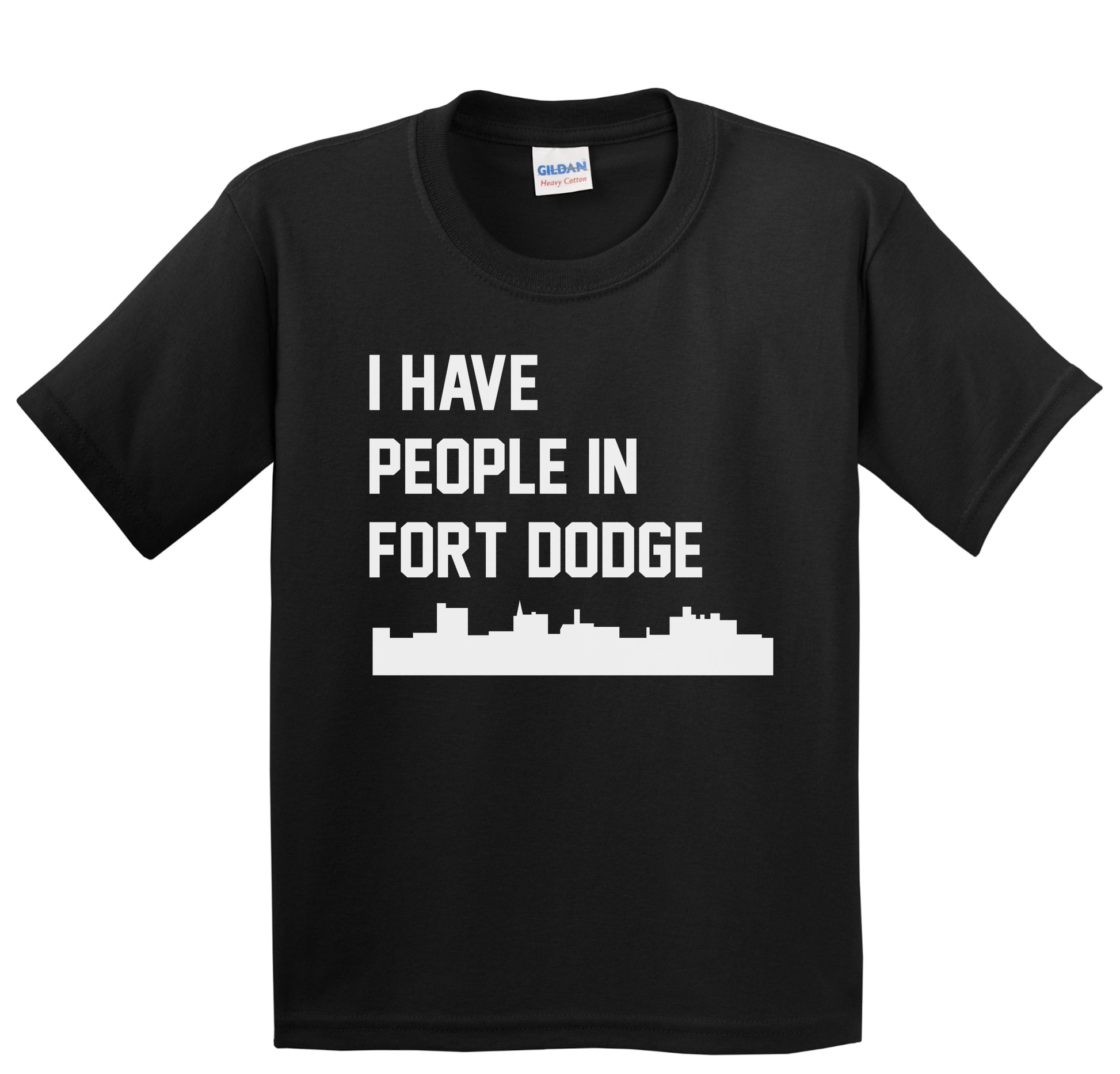 I Have People In Fort Dodge Iowa Skyline Youth T-Shirt
