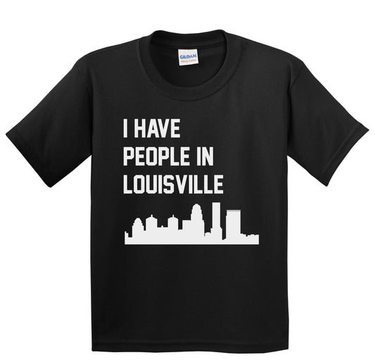 I Have People In Louisville Kentucky Skyline Youth T-Shirt