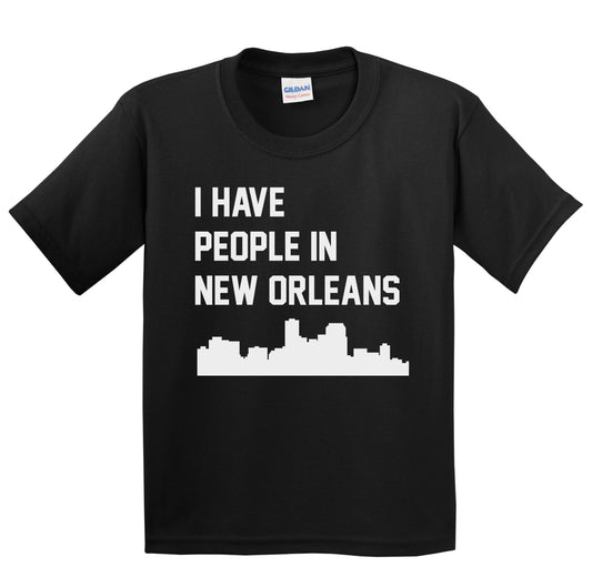I Have People In New Orleans Louisiana Skyline Youth T-Shirt