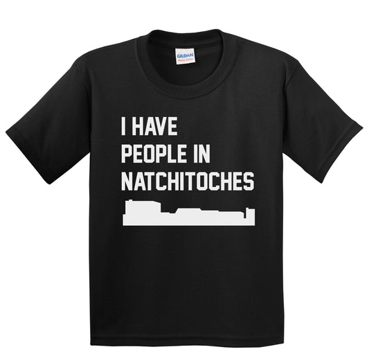I Have People In Natchitoches Louisiana Skyline Youth T-Shirt