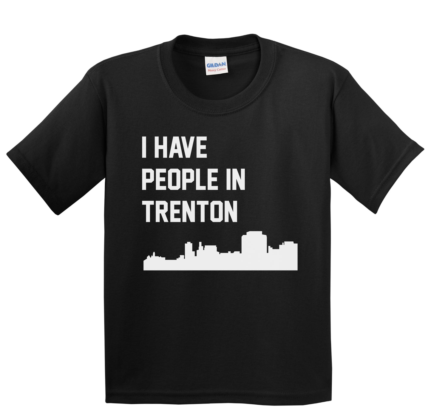 I Have People In Trenton New Jersey Skyline Youth T-Shirt