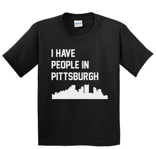 I Have People In Pittsburgh Pennsylvania Skyline Youth T-Shirt