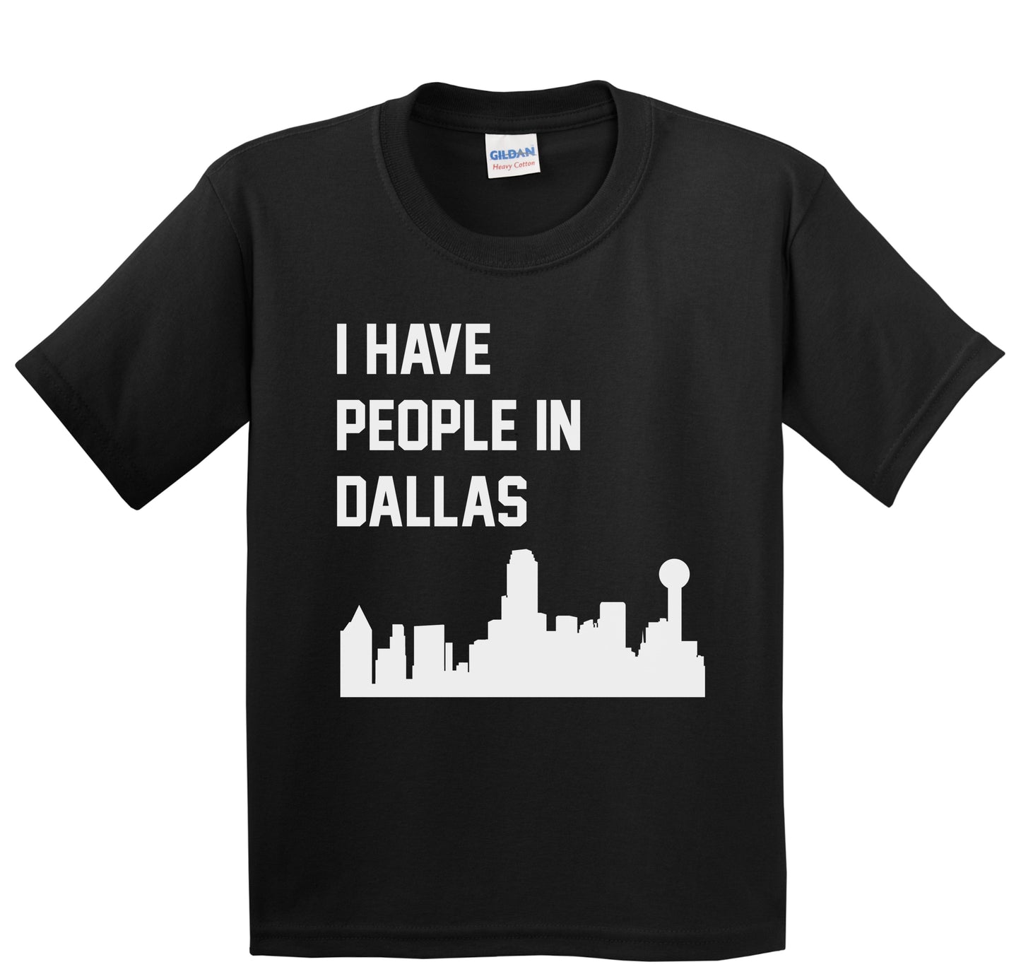 I Have People In Dallas Texas Skyline Youth T-Shirt