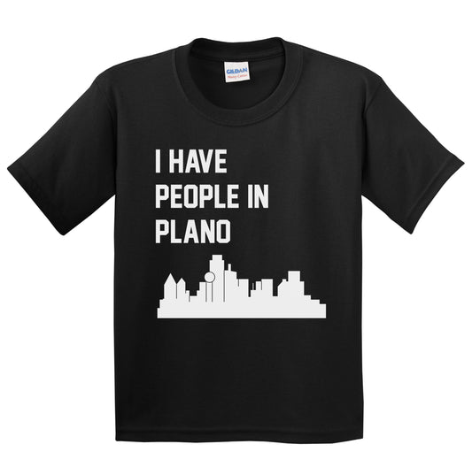 I Have People In Plano Texas Skyline Youth T-Shirt
