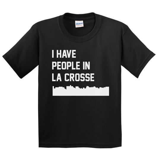 I Have People In La Crosse Wisconsin Skyline Youth T-Shirt