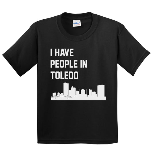 I Have People In Toledo Ohio Skyline Youth T-Shirt