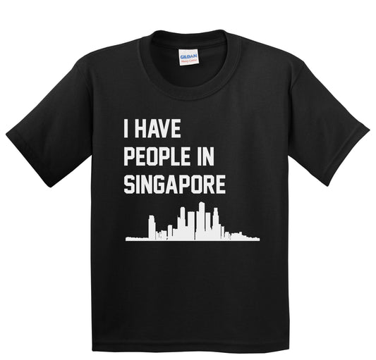 I Have People In Singapore Skyline Youth T-Shirt