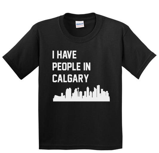 I Have People In Calgary Alberta Canada Skyline Youth T-Shirt