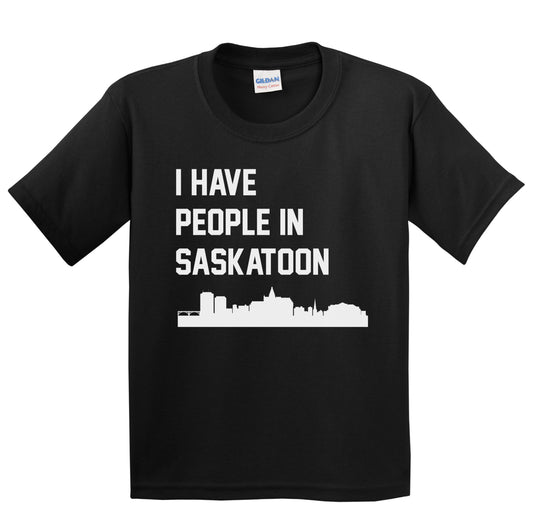 I Have People In Saskatoon Saskatchewan Canada Skyline Youth T-Shirt