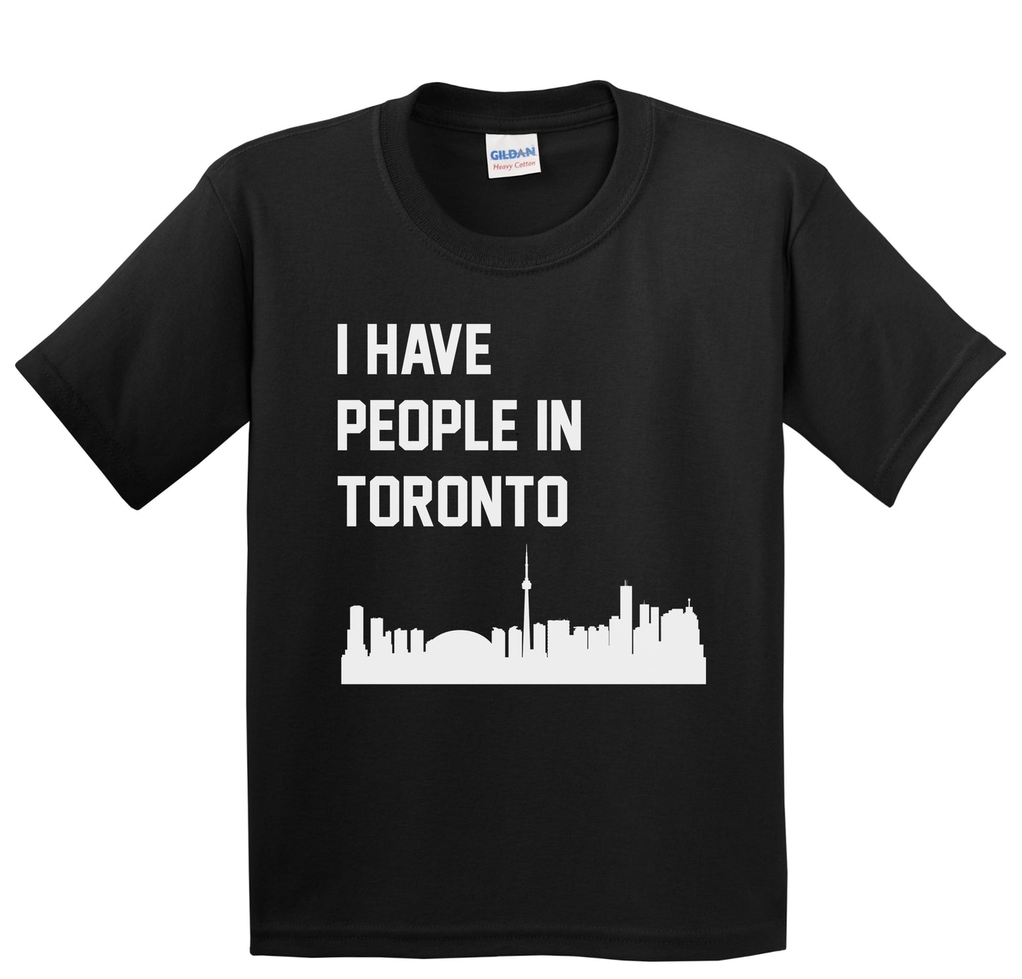 I Have People In Toronto Ontario Canada Skyline Youth T-Shirt