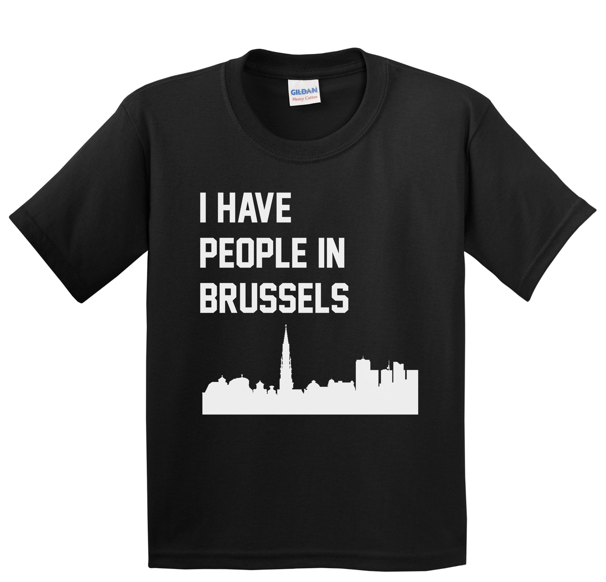 I Have People In Brussels Belgium Skyline Youth T-Shirt