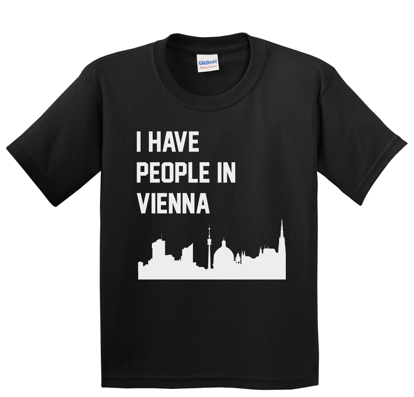 I Have People In Vienna Austria Skyline Youth T-Shirt